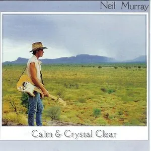 Pochette de Calm & Crystal Clear de Neil Murray
