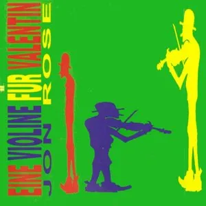 Pochette de Eine Violine Für Valentin de Jon Rose