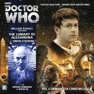 Pochette de Doctor Who - The Companion Chronicles: The Library of Alexandria de William Russell - Simon Guerrier