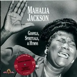 Pochette de Gospels, Spirituals & Hymns de Mahalia Jackson