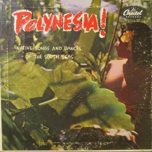 Pochette de Polynesia!: Native Songs and Dances from the South Seas de Charles Mauu