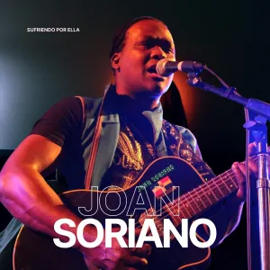 Pochette de Sufriendo por ella de Joan Soriano