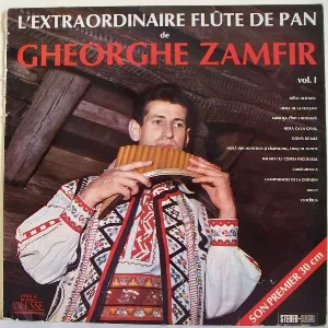 Pochette L'Extraordinaire Flûte De Pan De Gheorghe Zamfir Vol. I