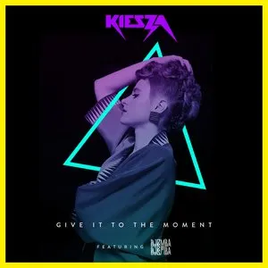 Pochette de Give It to the Moment de Kiesza
