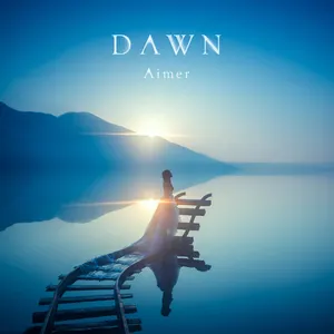 Pochette de DAWN de Aimer