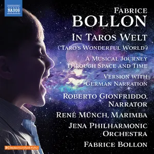 Pochette de In Taros Welt ('taro's Wonderful World') / A Musical Journey Through Space and Time de Jenaer Philharmonie - Fabrice Bollon