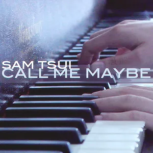 Pochette de Call Me Maybe de Sam Tsui