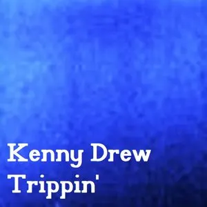 Pochette de Trippin' de Kenny Drew