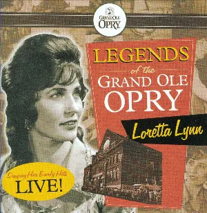 Pochette Legends of the Grand Ole Opry: Loretta Lynn Singing Her Early Hits Live!