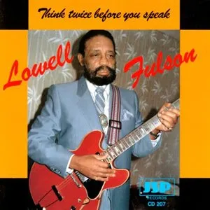 Pochette de Think Twice Before You Speak de Lowell Fulson
