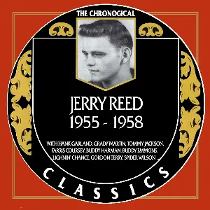 Pochette de The Chronogical Classics: Jerry Reed 1955-1958 de Jerry Reed