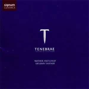 Pochette de Mother and Child de Nigel Short - Tenebrae - John Tavener