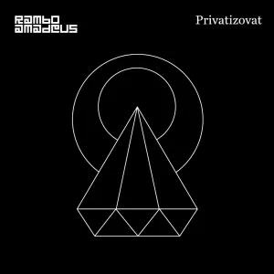 Pochette de Privatizovat de Rambo Amadeus