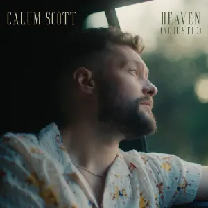 Pochette de Heaven de Calum Scott