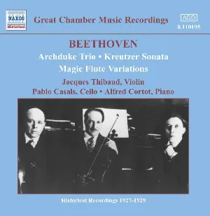 Pochette Great Chamber Music Recordings: Archduke Trio / Kreutzer Sonata / Magic Flute Variations