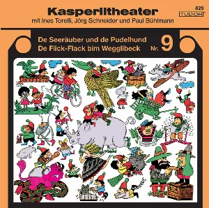 Pochette de Kasperlitheater Nr. 9 de Ines Torelli - Paul Bühlmann - Jörg Schneider