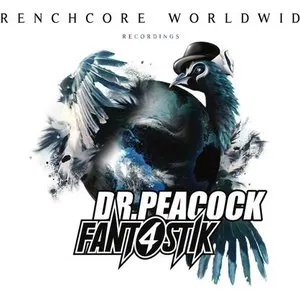 Pochette de Frenchcore Worldwide 03 de Dr. Peacock
