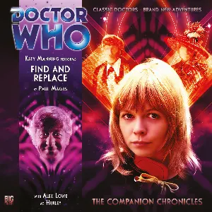 Pochette de Doctor Who - The Companion Chronicles: Find and Replace de Paul Magrs - Alex Lowe