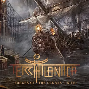Pochette de Forces of the Oceans, Unite! de Terra Atlantica