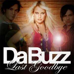 Pochette de Last Goodbye de Da Buzz