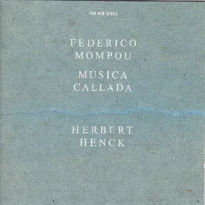 Pochette de Música callada de Herbert Henck - Federico Mompou