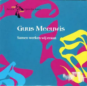 Pochette de Samen werken wij eraan de Guus Meeuwis