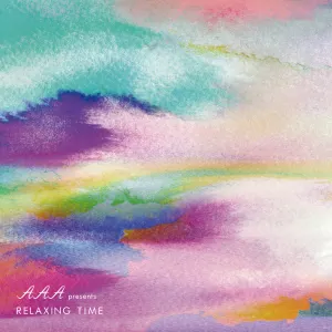 Pochette de AAA presents RELAXING TIME de AAA