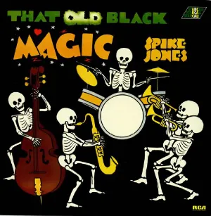 Pochette de That Old Black Magic de Spike Jones