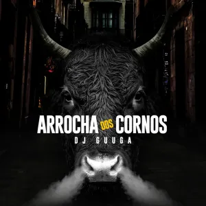 Pochette de Arrocha Dos Cornos de DJ Guuga