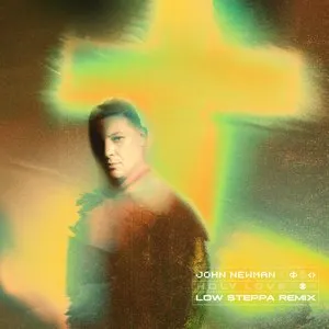 Pochette de Holy Love (Low Steppa remix) de John Newman