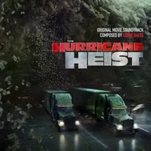 Pochette The Hurricane Heist (Original Motion Picture Soundtrack)