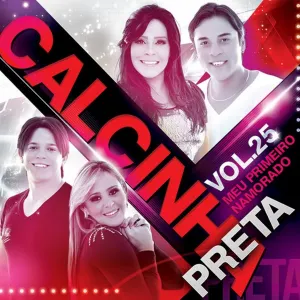 Pochette de Meu Primeiro Namorado, Vol. 25 de Calcinha Preta