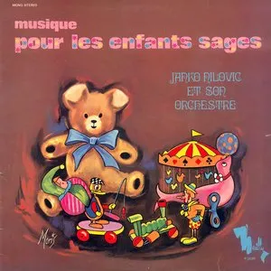 Pochette de Musique Pour Les Enfants Sages de Janko Nilović