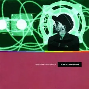Pochette de Dub Symphony de Jah Shaka