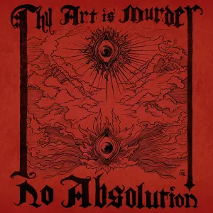Pochette de No Absolution de Thy Art Is Murder