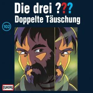 Pochette de Die drei ??? 102: Doppelte Täuschung de Die drei ???