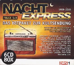 Pochette de Nachtexpress 1969–2010, Folge 1–3: Das Hitpaket zur Kultsendung de Peter Reber