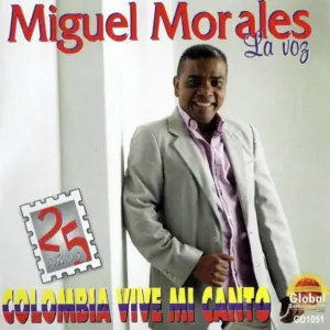 Pochette de Colombia vive mi canto de Miguel Morales