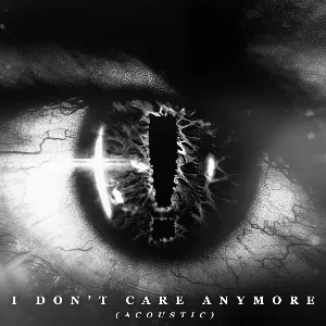 Pochette I Don’t Care Anymore (acoustic)