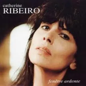 Pochette de Fenêtre ardente de Catherine Ribeiro