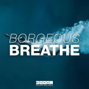 Pochette de Breathe de Borgeous