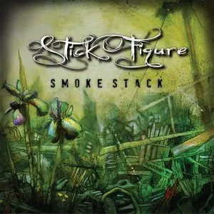 Pochette de Smoke Stack de Stick Figure