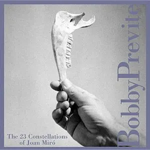 Pochette de The 23 Constellations of Joan Miró de Bobby Previte