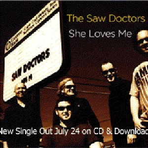 Pochette de She Loves Me de The Saw Doctors