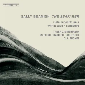 Pochette de The Seafarer de Svenska Kammarorkestern - Tabea Zimmermann
