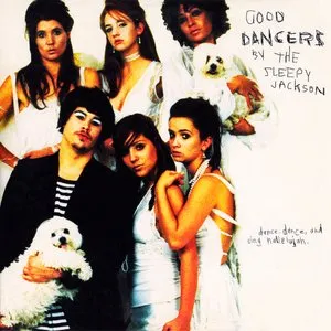 Pochette de Good Dancers de The Sleepy Jackson