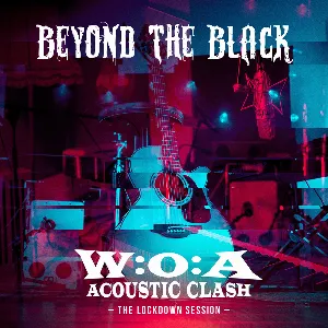 Pochette de W:O:A Acoustic Clash – The Lockdown Session de Beyond the Black