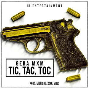 Pochette de Tic Tac Toc de Gera MX