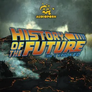 Pochette de History of the Future / Verve de Camo & Krooked
