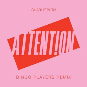 Pochette Attention (Bingo Players remix)